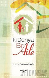 İki Dünya Bir Aile