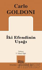 İki Efendinin Uşağı
