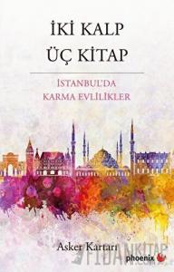 İki Kalp Üç Kitap