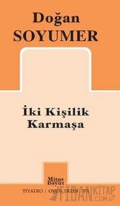 İki Kişilik Karmaşa