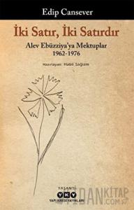 İki Satır, İki Satırdır