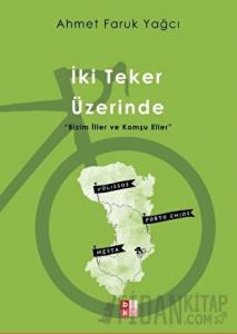 İki Teker Üzerinde