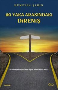 İki Yaka Arasındaki Direniş