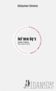 İki'den Üç'e - Çember'in Öyküsü - İkinci Boyut Efsanesi