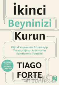 İkinci Beyninizi Kurun