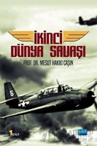 İkinci Dünya Savaşı (1. Cilt) (Ciltli)