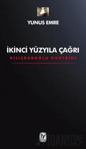 İkinci Yüzyıla Çağrı - Kılıçdaroğlu Doktrini