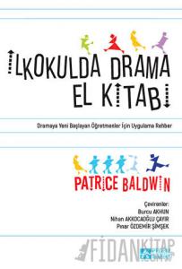 İkokulda Drama El Kitabı