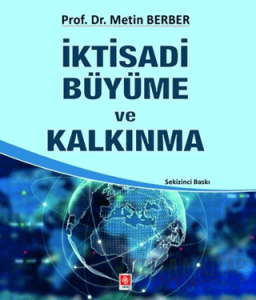İktisadi Büyüme ve Kalkınma