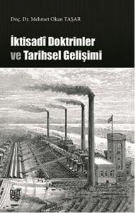 İktisadi Doktrinler ve Tarihsel Gelişimi