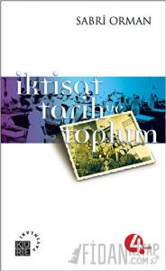 İktisat, Tarih ve Toplum