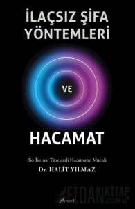 İlaçsız Şifa Yöntemleri ve Hacamat