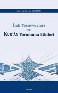 İlah Tasavvurları ve Kur’an Yorumuna Etkileri