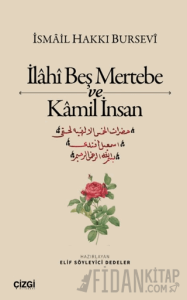 İlahi Beş Mertebe ve Kamil İnsan