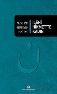 İlahi Hikmet’te Kadın