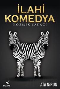 İlahi Komedya: Kozmik Şakacı