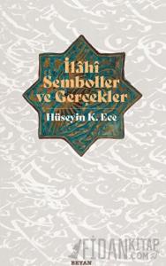 İlahi Semboller ve Gerçekler