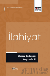 İlahiyat Alanında Uluslararası Araştırmalar XI