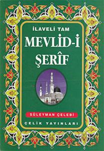 İlaveli Tam Mevlid-i Şerif