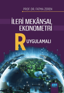 İleri Mekansal Ekonometri - R Uygulamalı