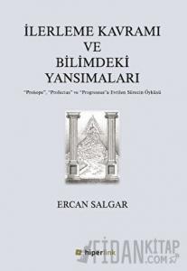 İlerleme Kavramı ve Bilimdeki Yansımaları