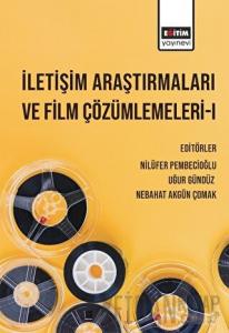 İletişim Araştırmaları ve Film Çözümlemeleri 1