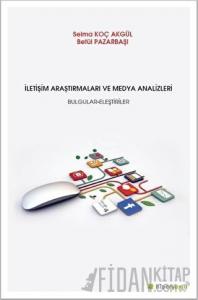 İletişim Araştırmaları ve Medya Analizleri