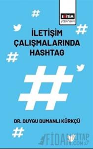 İletişim Çalışmalarında Hashtag