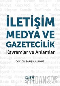 İletişim Medya ve Gazetecilik