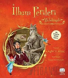 İlham Perileri - Michelangelo