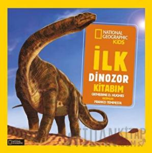 İlk Dinozor Kitabım