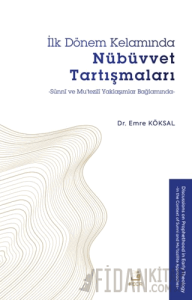 İlk Dönem Kelamında Nübüvvet Tartışmaları