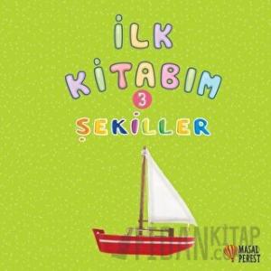 İlk Kitabım 3 - Şekiller
