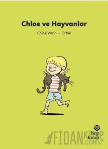 İlk Okuma Hikayeleri: Chloe ve Hayvanlar