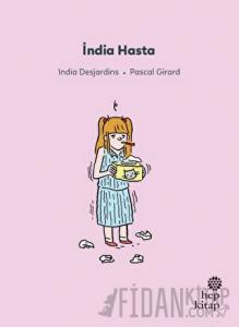 İlk Okuma Hikayeleri: İndia Hasta