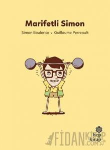 İlk Okuma Hikayeleri: Marifetli Simon