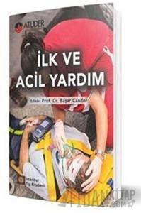 İlk ve Acil Yardım
