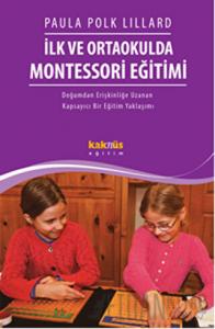 İlk ve Ortaokulda Montessori Eğitimi