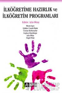 İlköğretime Hazırlık ve İlköğretim Programları