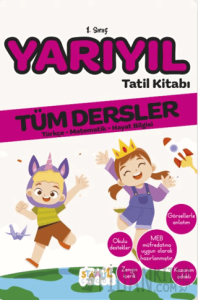 İlkokul 1. Sınıf Kaynak Kitapları Serisi / 1. Sınıf Yarıyıl Tatil Kitabı (Yeni Müfredat) (Ciltli)
