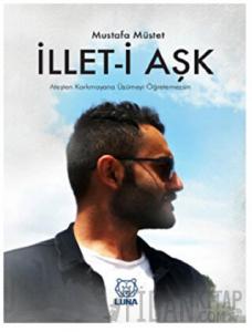 İllet-i Aşk