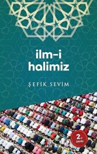 İlm-i Halimiz