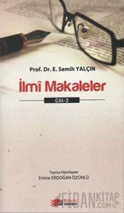 İlmi Makaleler Cilt - 3