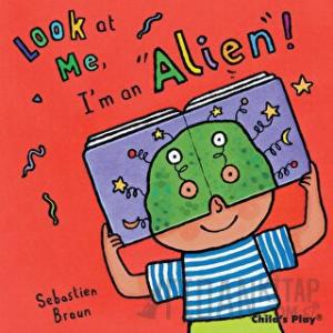 I'm an Alien! (Ciltli)