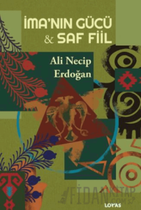 İma’nın Gücü - Saf Fiil