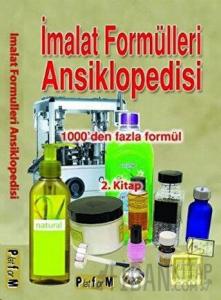 İmalat Formülleri Ansiklopedisi 2. Kitap
