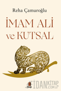 İmam Ali ve Kutsal