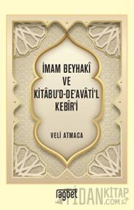 İmam Beyhaki ve Kitabu'd-De'avati'l Kebir'i