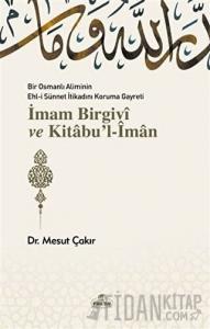 İmam Birgivi ve Kitabu'l-İman