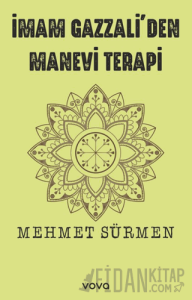 İmam Gazzali'den Manevi Terapi